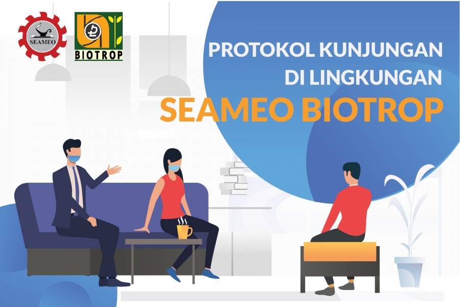 Protocol on Visiting SEAMEO BIOTROP